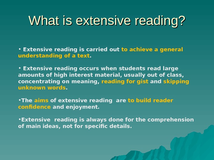 Teaching reading communicatively Types of reading