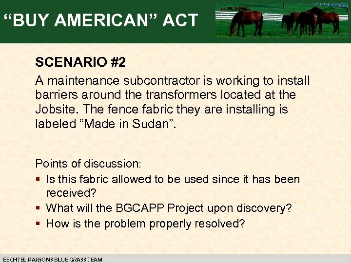 Buy American Act Glenn Franklin Bechtel Parsons Blue
