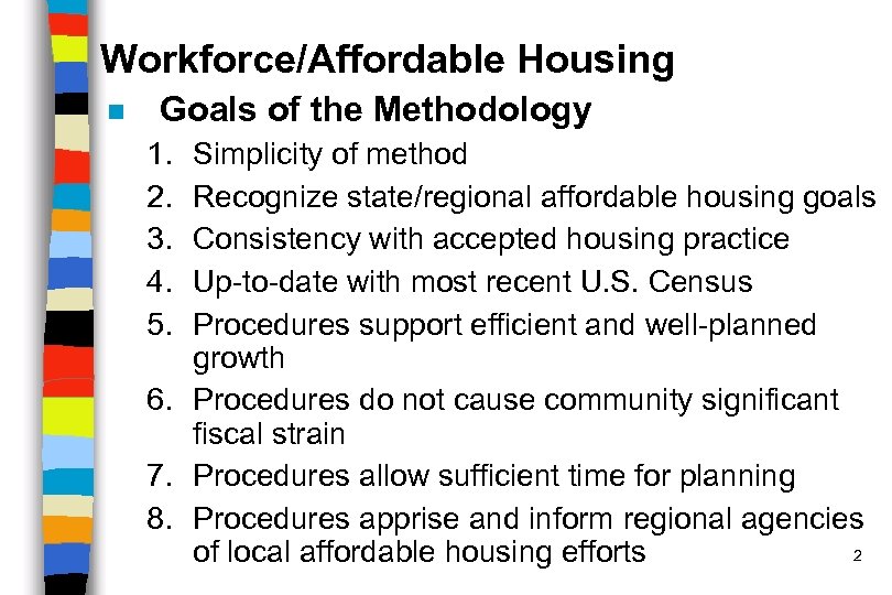 Workforce Affordable Housing Study for the City