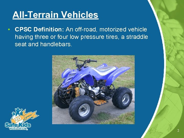 AllTerrain Vehicle Safety Stephanie A Russell J D