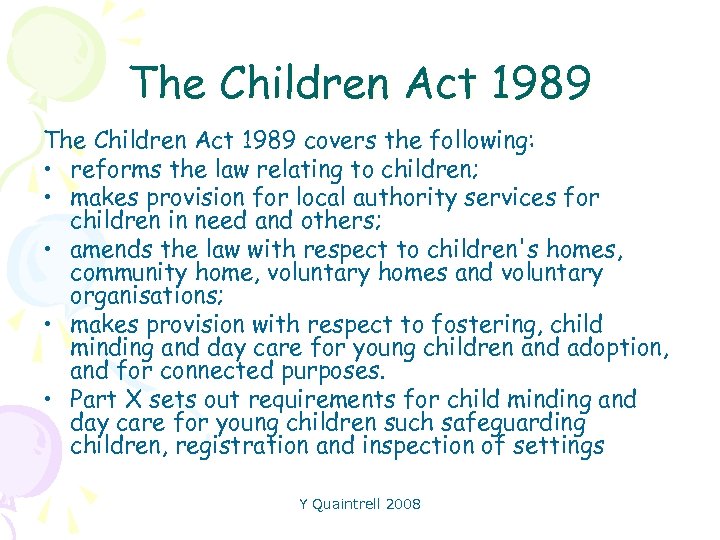 Children s Rights Legislation Y Quaintrell 2008 Legislation
