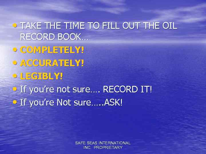 OIL RECORD BOOK ENTRIES HOW TO STAY OUT