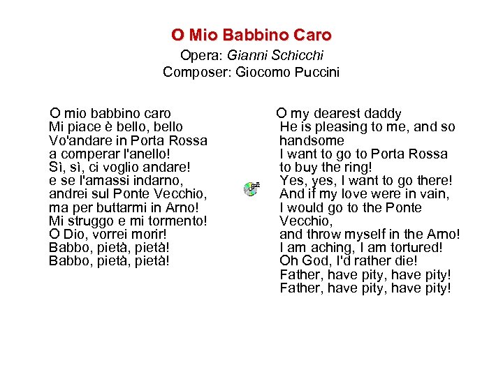 Introduction to Opera O Mio Babbino Caro