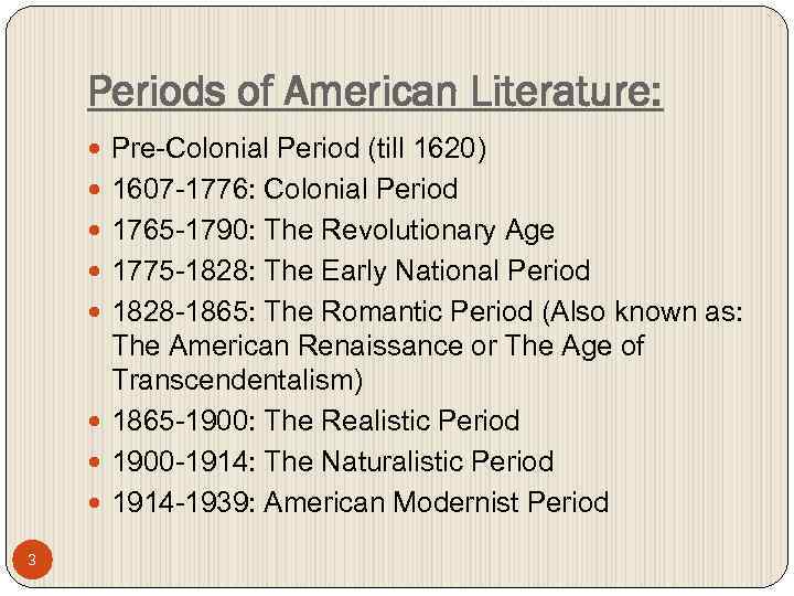 American Literary Periods Puritanism to Postmodernism American Authors