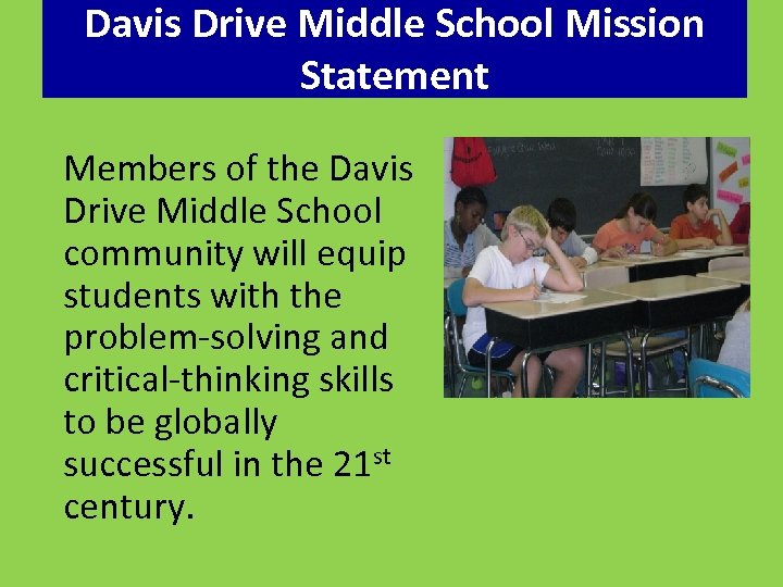 Davis Drive Middle School Open House Overview