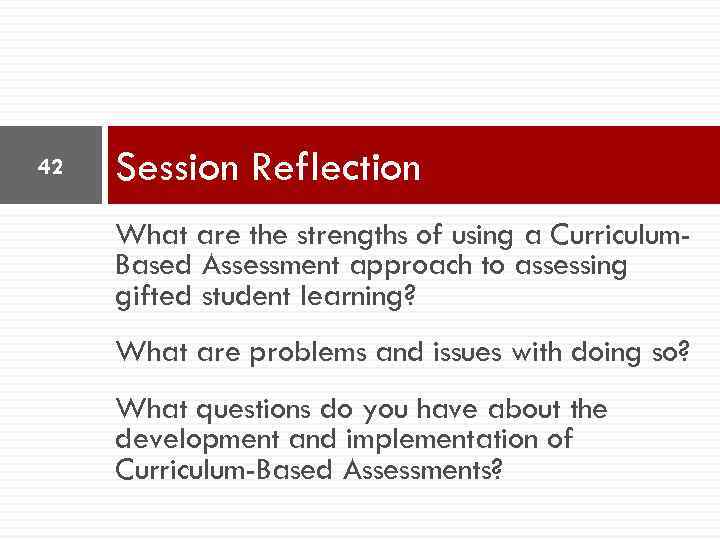 DESIGNING ASSESSMENTS FOR GIFTED STUDENTS 2