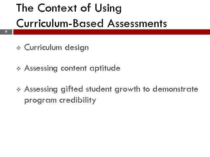 DESIGNING ASSESSMENTS FOR GIFTED STUDENTS 2