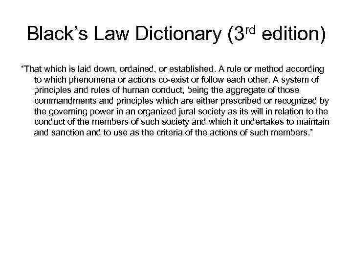 DEFINITION OF LAW law lô n