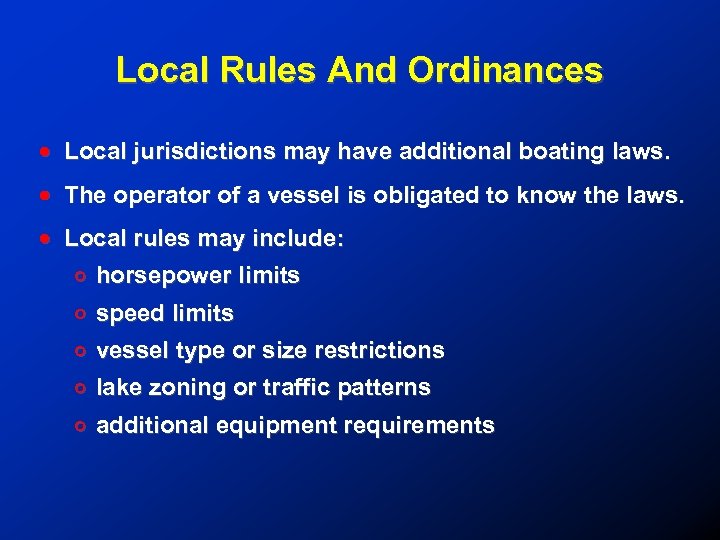 OHIO SPECIFIC BOATING LAWS Ohio Revised Code 1547