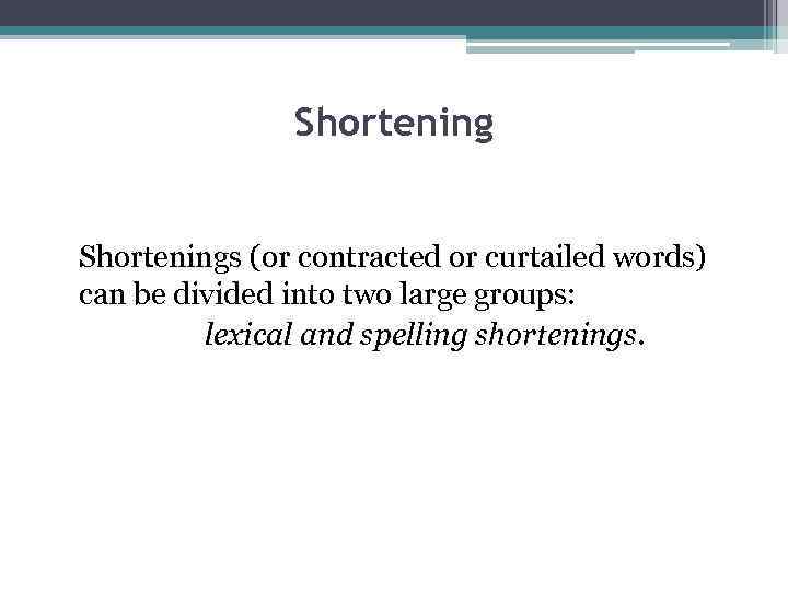 Shortening Words Define at Ross Allen blog