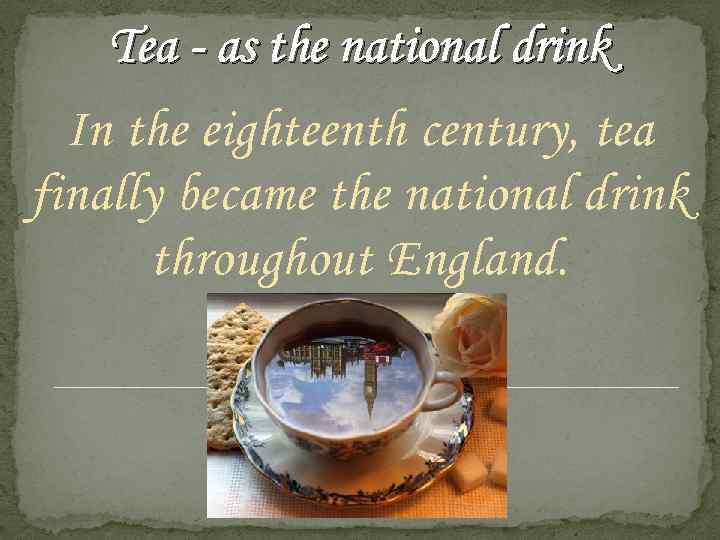 Tea in English life Tea in English