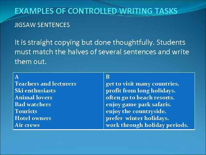 CONTROLLED WRITING vs GUIDED WRITING SDU Philology Department
