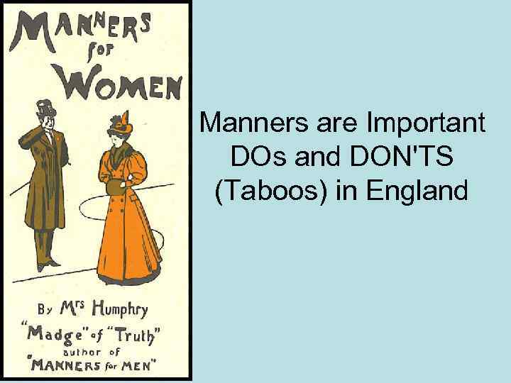 British character and manners They