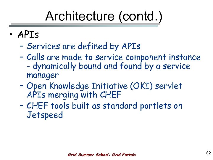 Grid Portals A User s Gateway to the