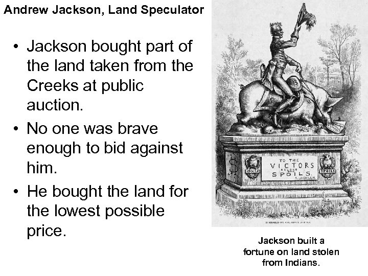 The Age of Andrew Jackson Andrew Jackson