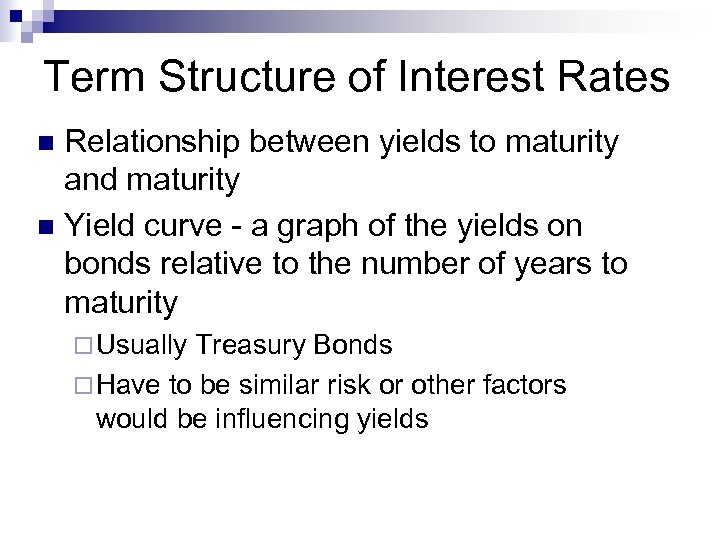 Bond Prices and Yields CHAPTER 9 Bond