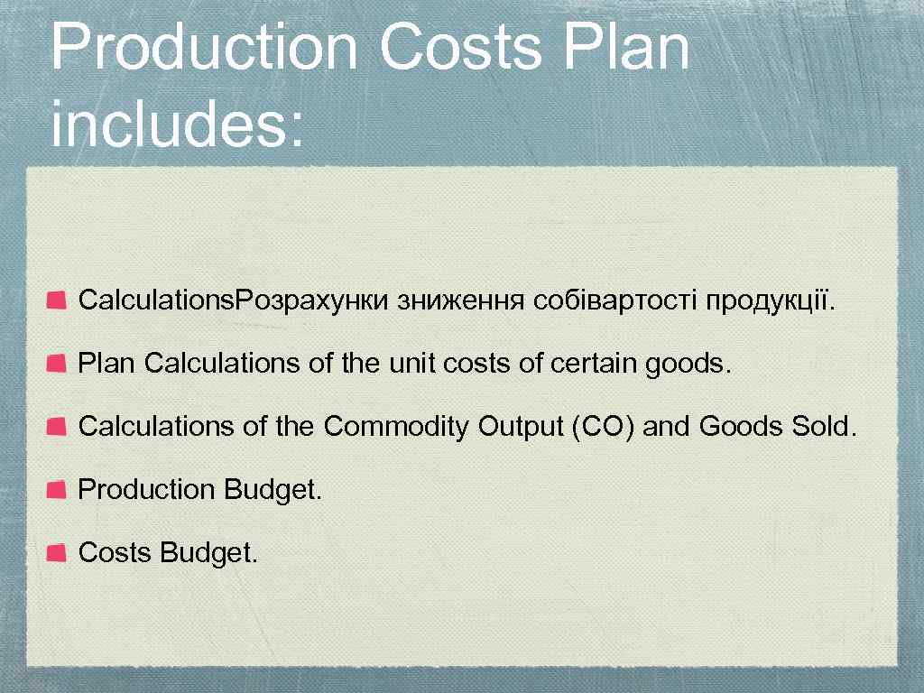 Production Costs of Enterprise 1 Production costs definition