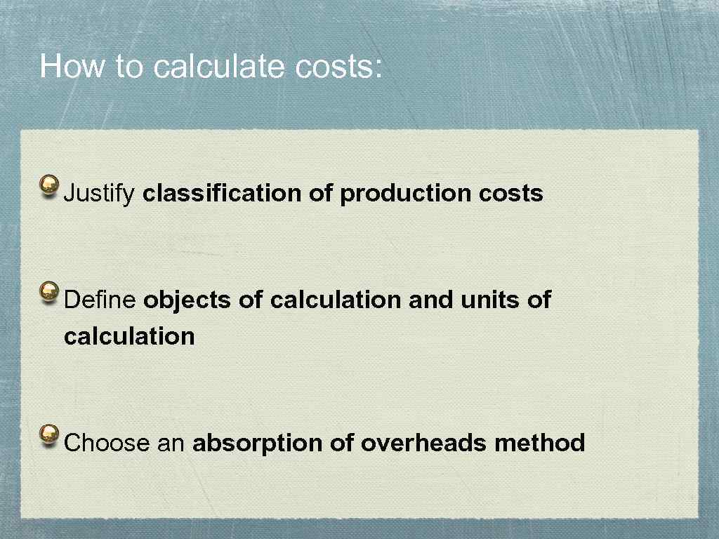 Production Costs of Enterprise 1 Production costs definition