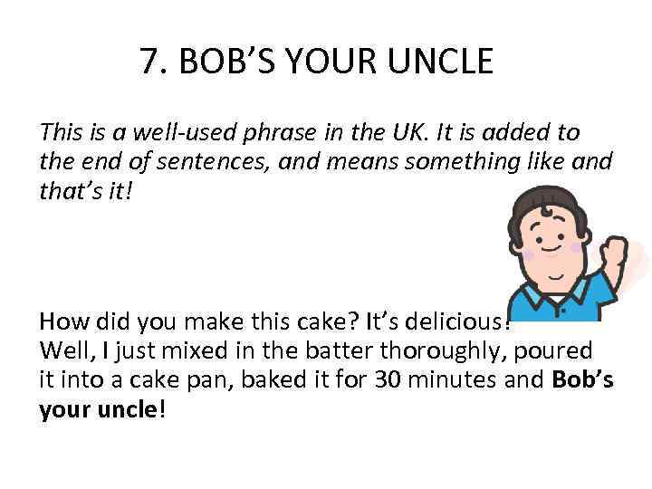 55 Most Commonly Used British and American Slang
