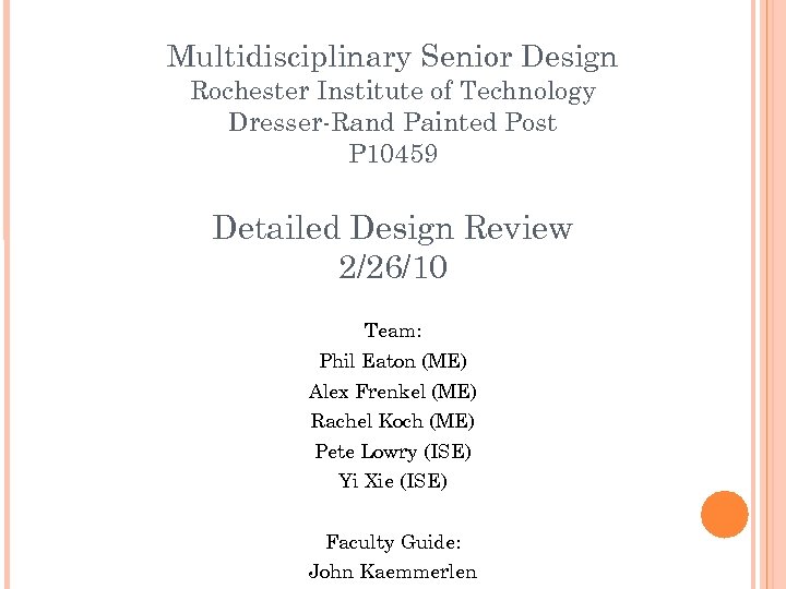 Multidisciplinary Senior Design Rochester Institute of Technology