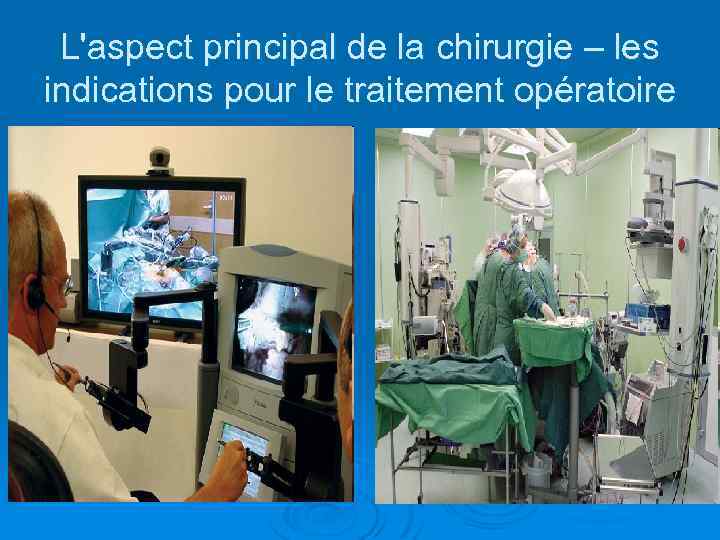 Introduction à la chirurgie Qu estce que c est