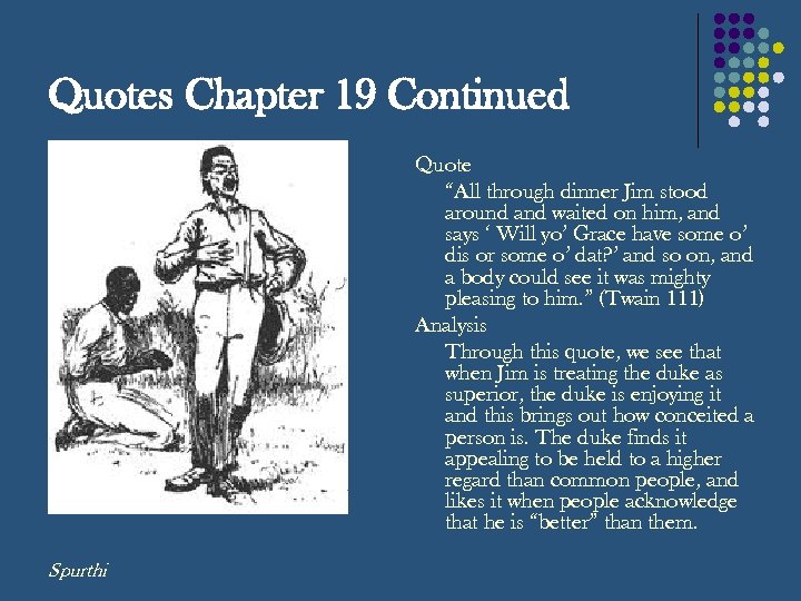 Huckleberry Finn Chapters 19 23 By Tyler Belle