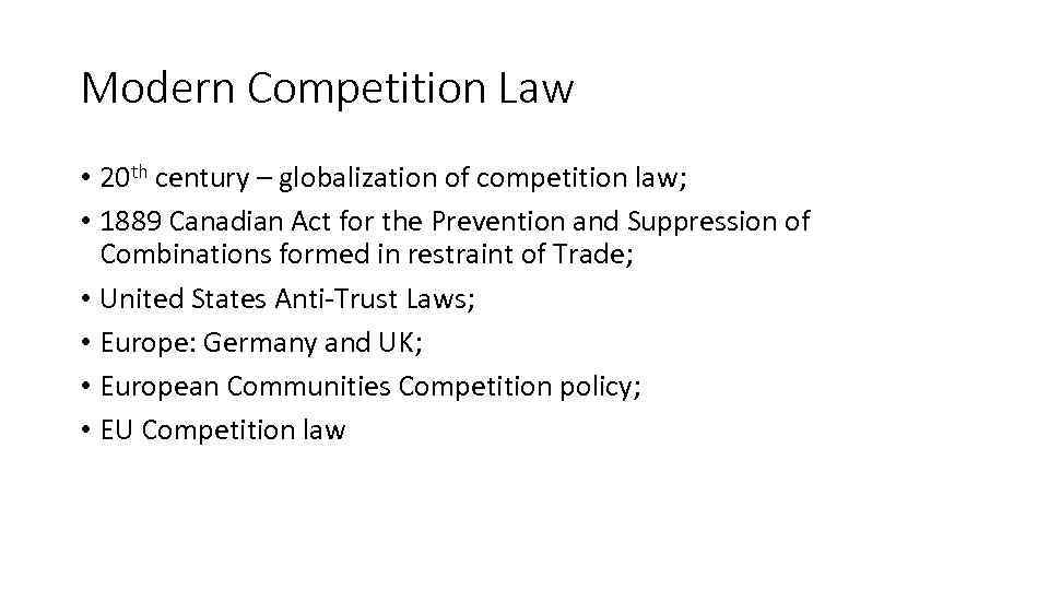 History of Competition Law Lection 1 Competition