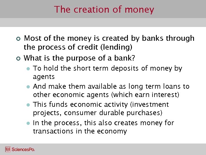 Money Economic functions and creation process Money