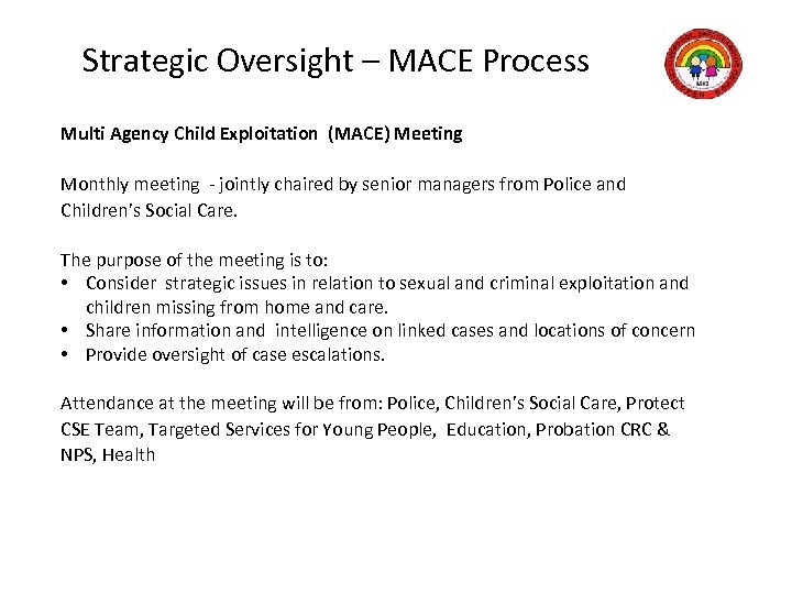 Multi Agency Child Exploitation MACE Process With effect