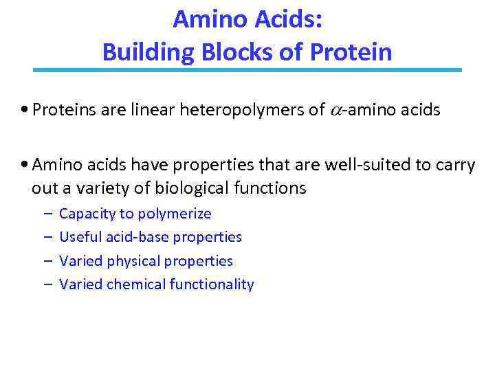 Amino Acids Peptides Proteins Learning goals Structure