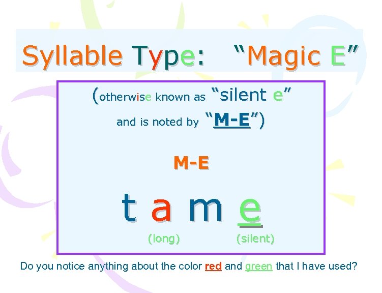 6 Types of Syllables 6 Types of