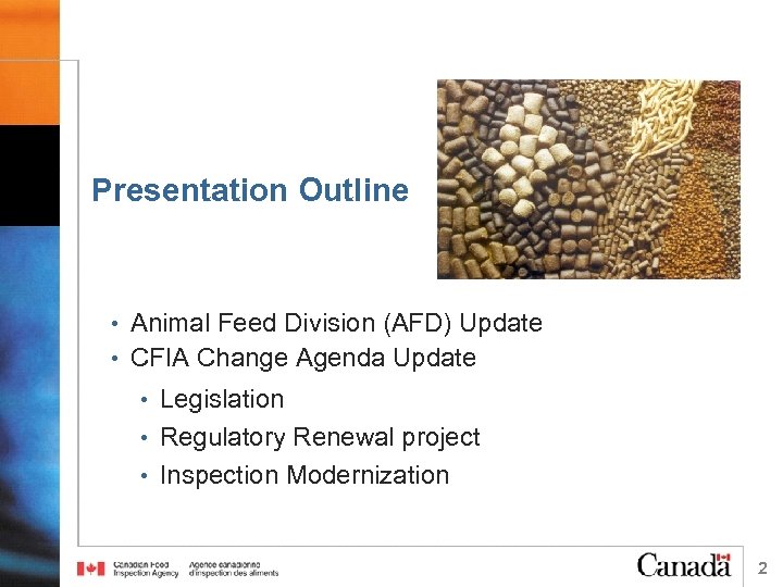 Animal Feed Division Feed Regulatory Renewal Update for
