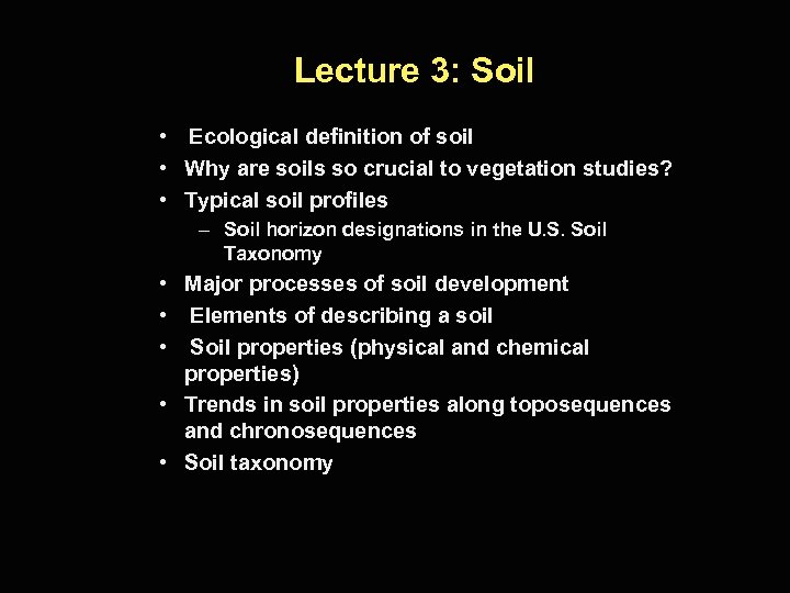 Lecture 3 Soil Ecological definition of soil