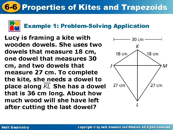 Properties of Kites 6 6 Properties of Kites