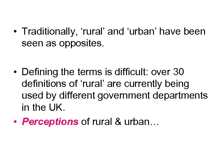 What is Rural Urban