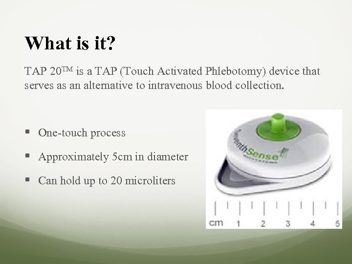 Seventh Sense TM Biosystems TAP 20 Painless Blood