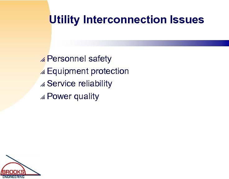 Net Metering and Utility Interconnection Presented by Bill