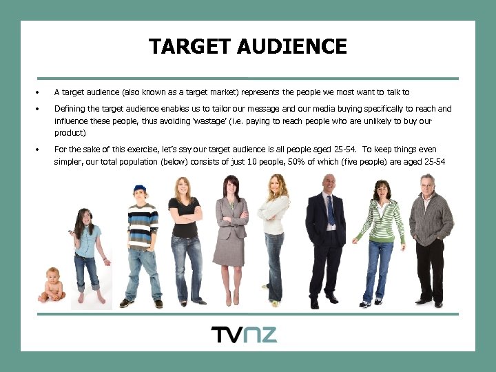 TV JARGON AND EXAMPLES TARGET AUDIENCE