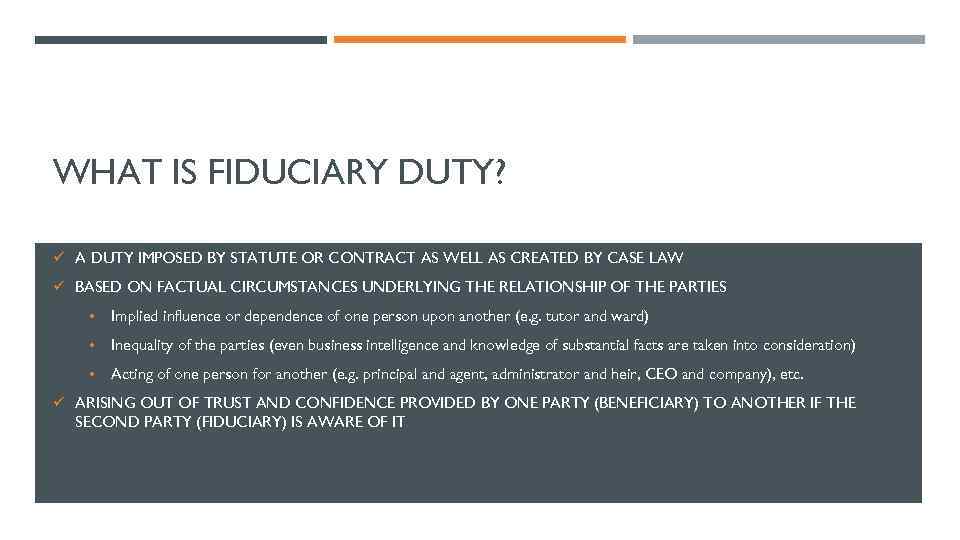 FIDUCIARY DUTIES IN CORPORATE LAW NICK CHIZHENKOV EXCLUSIVELY