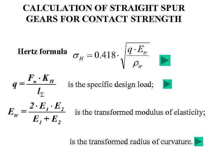CALCULATION OF STRAIGHT SPUR GEARS FOR STRENGTH