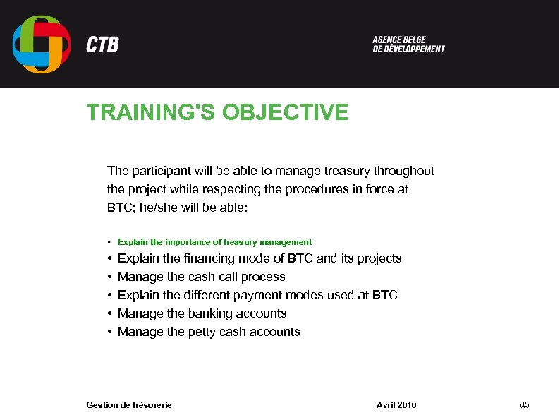 Treasury management Financial management of projects TRAINING S