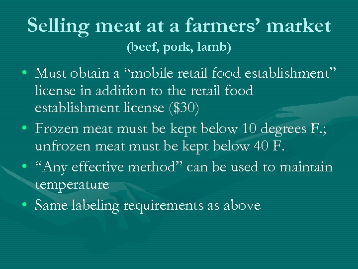 Meat Marketing Regulations in Wisconsin Presented at the