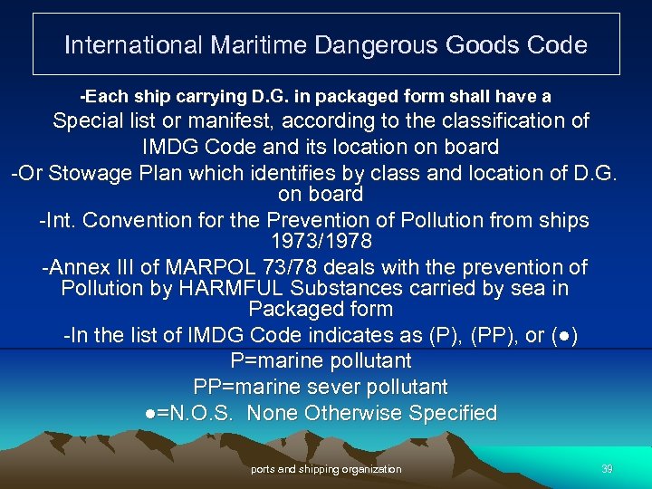 International Maritime Dangerous Goods Code History of IMDG