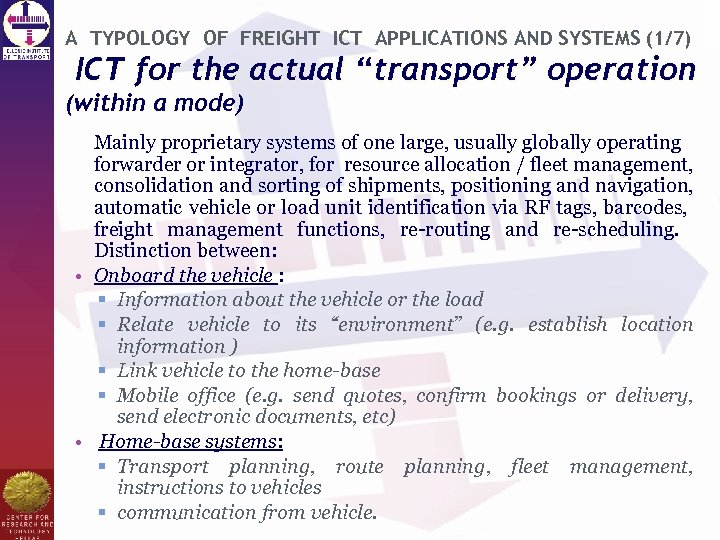 An overview of ITS for freight and logistics