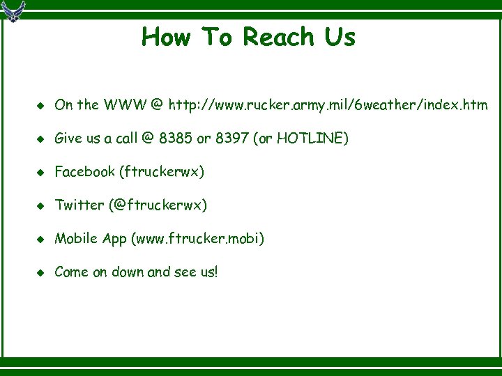 ATC Weather Briefing Provided by Fort Rucker Weather