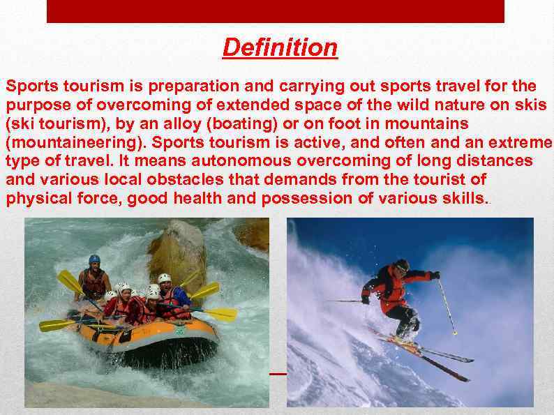 Sports tourism Definition main concepts promotion of a