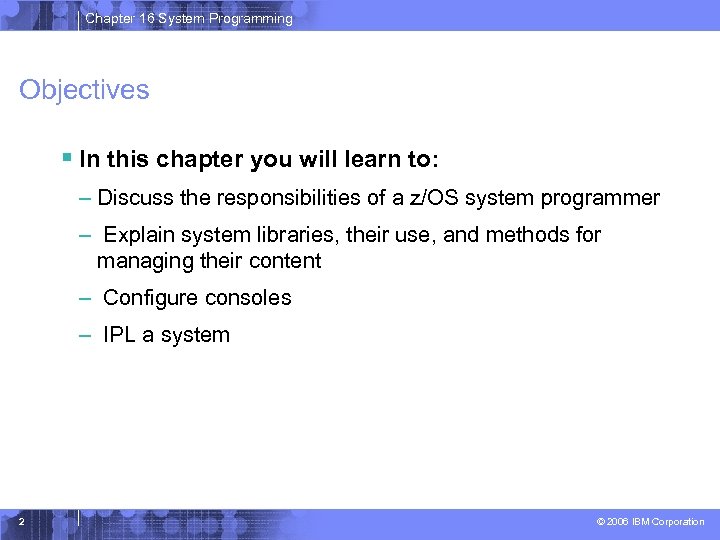 Introduction to z OS Basics Chapter 16 Topics in
