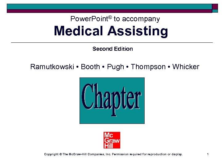 Power Point to Medical Assisting Chapter 11