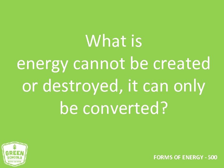 ENERGY JEOPARDY FORMS OF ENERGY RENEWABLE