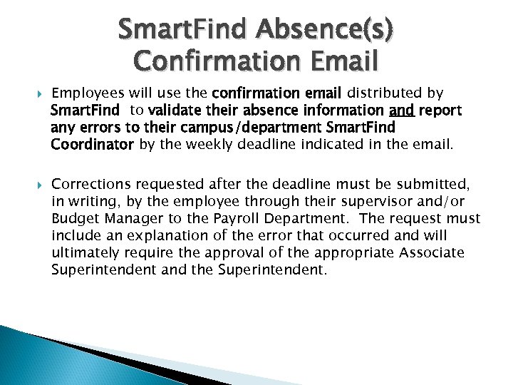 SMARTFIND EXPRESS EMPLOYEE ABSENCE REPORTING SYSTEM SUBSTITUTE ASSIGNMENTS